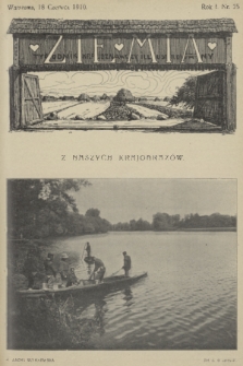 Ziemia : tygodnik krajoznawczy illustrowany. R. 1, 1910, nr 25