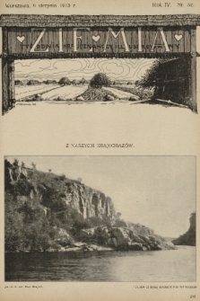 Ziemia : tygodnik krajoznawczy illustrowany. R. 4, 1913, nr 32