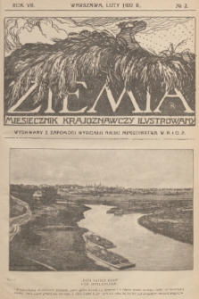 Ziemia : miesięcznik krajoznawczy ilustrowany. R. 7, 1922, nr 2
