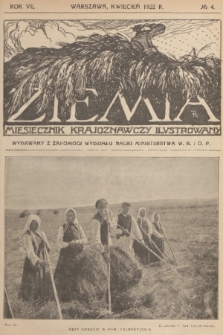 Ziemia : miesięcznik krajoznawczy ilustrowany. R. 7, 1922, nr 4