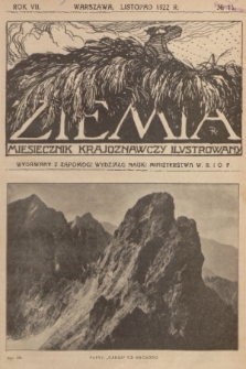 Ziemia : miesięcznik krajoznawczy ilustrowany. R. 7, 1922, nr 11