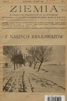 Ziemia : miesięcznik krajoznawczy ilustrowany. R. 9, 1924, nr 1