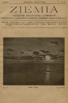 Ziemia : miesięcznik krajoznawczy ilustrowany. R. 9, 1924, nr 12
