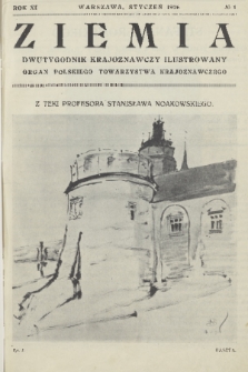 Ziemia : dwutygodnik krajoznawczy ilustrowany : organ Polskiego Towarzystwa Krajoznawczego. R. 11, 1926, nr 1