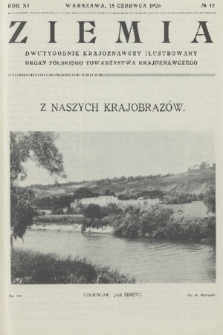 Ziemia : dwutygodnik krajoznawczy ilustrowany : organ Polskiego Towarzystwa Krajoznawczego. R. 11, 1926, nr 12