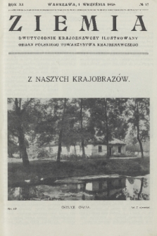 Ziemia : dwutygodnik krajoznawczy ilustrowany : organ Polskiego Towarzystwa Krajoznawczego. R. 11, 1926, nr 17
