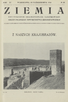 Ziemia : dwutygodnik krajoznawczy ilustrowany : organ Polskiego Towarzystwa Krajoznawczego. R. 11, 1926, nr 20