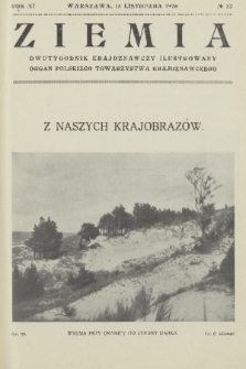 Ziemia : dwutygodnik krajoznawczy ilustrowany : organ Polskiego Towarzystwa Krajoznawczego. R. 11, 1926, nr 22