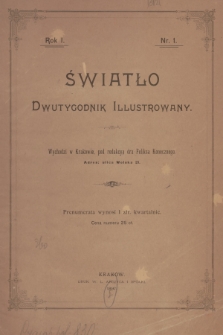 Światło : dwutygodnik illustrowany. R.1, 1897, Nr 1