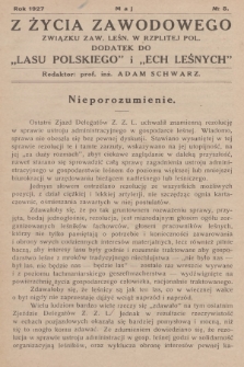 Z Życia Zawodowego Związku Zaw. Leśn. w Rzplitej Pol. : dodatek do „Lasu Polskiego” i „Ech Leśnych”. 1927, No 5