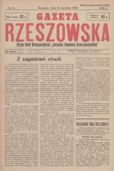 Gazeta Rzeszowska : organ Koła Rzeszowskiego „Związku Naprawy Rzeczypospolitej”. 1928, Nr 8