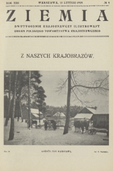 Ziemia : dwutygodnik krajoznawczy ilustrowany : organ Polskiego Towarzystwa Krajoznawczego. R. 13, 1928, nr 4