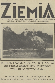 Ziemia : organ Polskiego Towarzystwa Krajoznawczego : dwutygodnik krajoznawczy ilustrowany. R. 15, 1930, nr 11