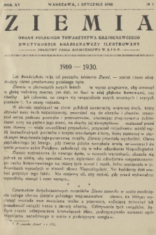 Ziemia : organ Polskiego Towarzystwa Krajoznawczego : dwutygodnik krajoznawczy ilustrowany. R. 15, 1930, nr 1