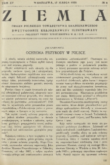 Ziemia : organ Polskiego Towarzystwa Krajoznawczego : dwutygodnik krajoznawczy ilustrowany. R. 15, 1930, nr 6