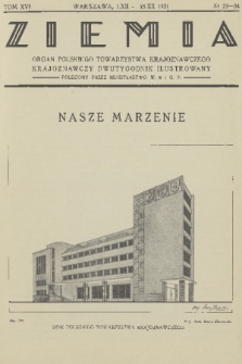 Ziemia : organ Polskiego Towarzystwa Krajoznawczego : krajoznawczy dwutygodnik ilustrowany. T. 16, 1931, nr 23-24