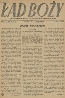 Ład Boży : tygodnik dla rodzin katolickich. R. 2, 1946, nr 6