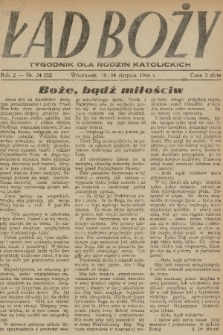 Ład Boży : tygodnik dla rodzin katolickich. R. 2, 1946, nr 34