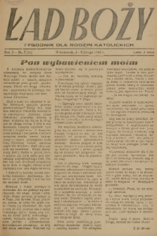 Ład Boży : tygodnik dla rodzin katolickich. R. 3, 1947, nr 5