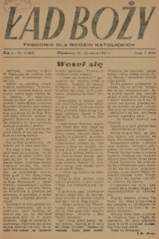 Ład Boży : tygodnik dla rodzin katolickich. R. 3, 1947, nr 11