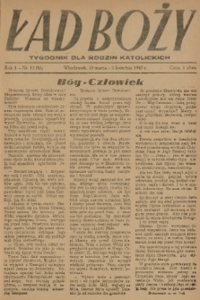 Ład Boży : tygodnik dla rodzin katolickich. R. 3, 1947, nr 13