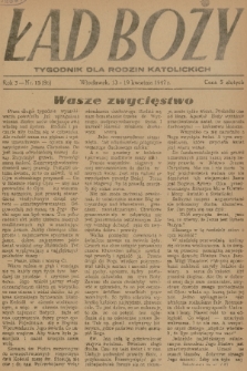 Ład Boży : tygodnik dla rodzin katolickich. R. 3, 1947, nr 15