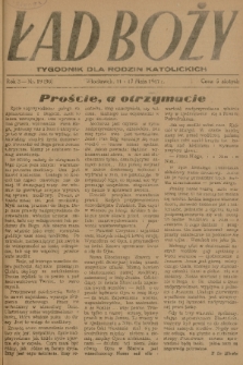 Ład Boży : tygodnik dla rodzin katolickich. R. 3, 1947, nr 19