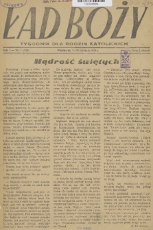 Ład Boży : tygodnik dla rodzin katolickich. R. 4, 1948, nr 1