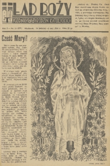 Ład Boży : tygodnik dla rodzin katolickich. R. 7, 1951, nr 15