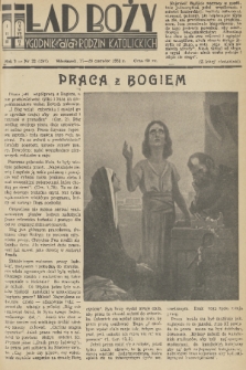 Ład Boży : tygodnik dla rodzin katolickich. R. 7, 1951, nr 22