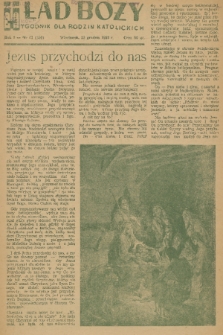 Ład Boży : tygodnik dla rodzin katolickich. R. 7, 1951, nr 47