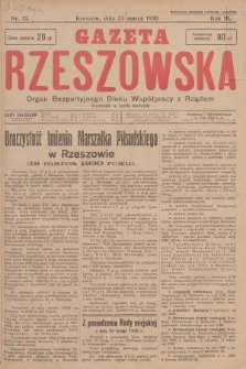 Gazeta Rzeszowska : organ Bezpartyjnego Bloku Współpracy z Rządem. 1930, Nr 13