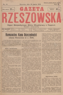 Gazeta Rzeszowska : organ Bezpartyjnego Bloku Współpracy z Rządem. 1930, Nr 14