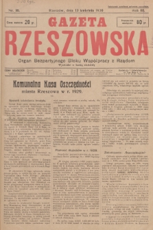 Gazeta Rzeszowska : organ Bezpartyjnego Bloku Współpracy z Rządem. 1930, Nr 16