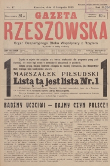 Gazeta Rzeszowska : organ Bezpartyjnego Bloku Współpracy z Rządem. 1930, Nr 47