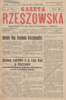 Gazeta Rzeszowska : organ Bezpartyjnego Bloku Współpracy z Rządem. 1932, Nr 6