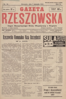 Gazeta Rzeszowska : organ Bezpartyjnego Bloku Współpracy z Rządem. 1932, Nr 32