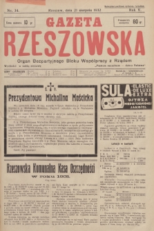 Gazeta Rzeszowska : organ Bezpartyjnego Bloku Współpracy z Rządem. 1932, Nr 34