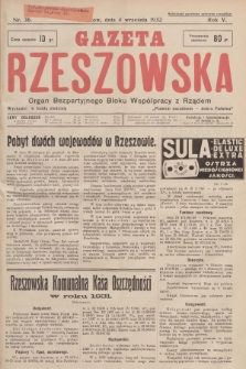 Gazeta Rzeszowska : organ Bezpartyjnego Bloku Współpracy z Rządem. 1932, Nr 36
