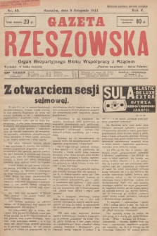 Gazeta Rzeszowska : organ Bezpartyjnego Bloku Współpracy z Rządem. 1932, Nr 45