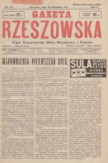 Gazeta Rzeszowska : organ Bezpartyjnego Bloku Współpracy z Rządem. 1932, Nr 47