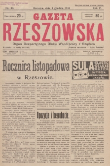 Gazeta Rzeszowska : organ Bezpartyjnego Bloku Współpracy z Rządem. 1932, Nr 49