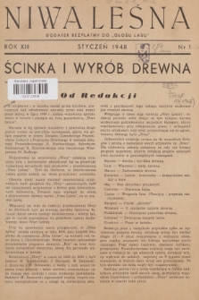 Niwa Leśna : dodatek bezpłatny do „Głosu Lasu”. R.13, 1948, Nr 1