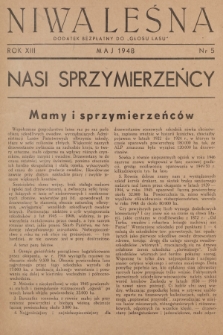 Niwa Leśna : dodatek bezpłatny do „Głosu Lasu”. R.13, 1948, Nr 5