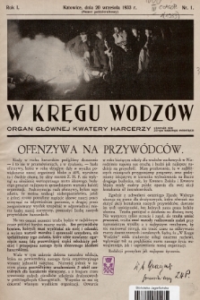 W Kręgu Wodzów : organ Głównej Kwatery Harcerzy. R.1, 1933, nr 1 (Numer październikowy)