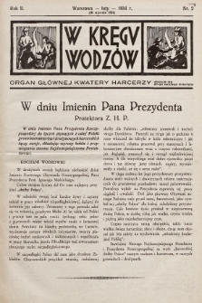 W Kręgu Wodzów : organ Głównej Kwatery Harcerzy. R.2, 1934, nr 2 (20 stycznia 1934)