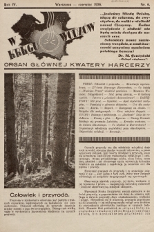 W Kręgu Wodzów : organ Głównej Kwatery Harcerzy. R.4, 1936, nr 6