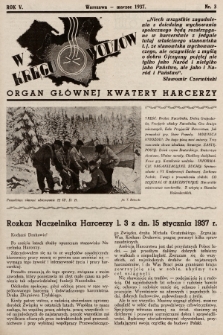 W Kręgu Wodzów : organ Głównej Kwatery Harcerzy. R.5, 1937, nr 3