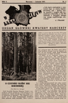 W Kręgu Wodzów : organ Głównej Kwatery Harcerzy. R.5, 1937, nr 4