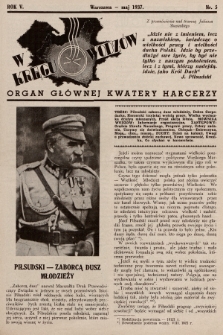 W Kręgu Wodzów : organ Głównej Kwatery Harcerzy. R.5, 1937, nr 5